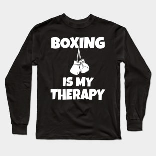 Boxing Is My Therapy Long Sleeve T-Shirt